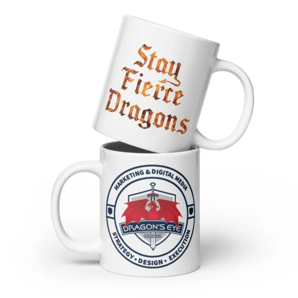 Stay Fierce White glossy mug - Image 3